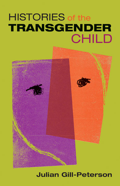 Histories of the trans child cover
